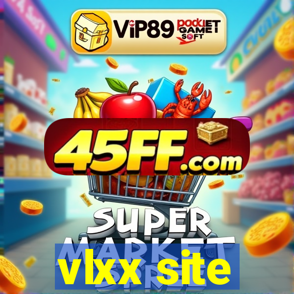 vlxx site